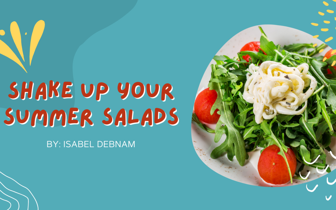 Shake Up Your Summer Salads