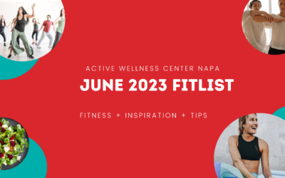 Active Wellness Center Napa | June 2023 eNewsletter
